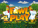 slot 4 fowl play